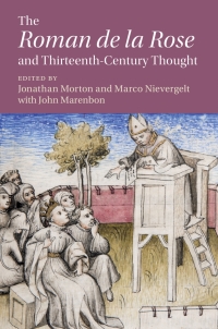 Cover image: The ‘Roman de la Rose' and Thirteenth-Century Thought 1st edition 9781108425704