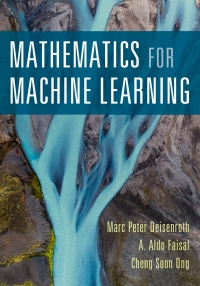 Cover image: Mathematics for Machine Learning 9781108470049