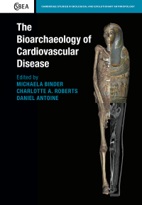 Immagine di copertina: The Bioarchaeology of Cardiovascular Disease 9781108480345