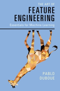 Imagen de portada: The Art of Feature Engineering 9781108709385