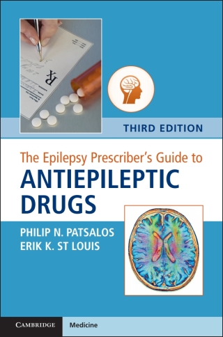 Omslagafbeelding: The Epilepsy Prescriber's Guide to Antiepileptic Drugs 3rd edition 9781108453202
