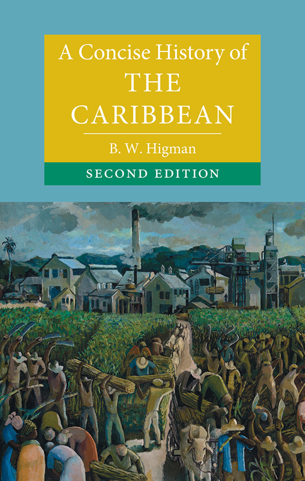 A Concise History of the Caribbean 2nd Edition