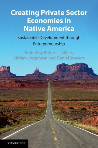Cover image: Creating Private Sector Economies in Native America 9781108481045
