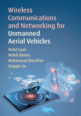 Cover image: Wireless Communications and Networking for Unmanned Aerial Vehicles 9781108480741
