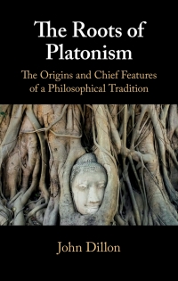 Imagen de portada: The Roots of Platonism 9781108426916