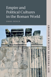 Imagen de portada: Empire and Political Cultures in the Roman World 9780521810722