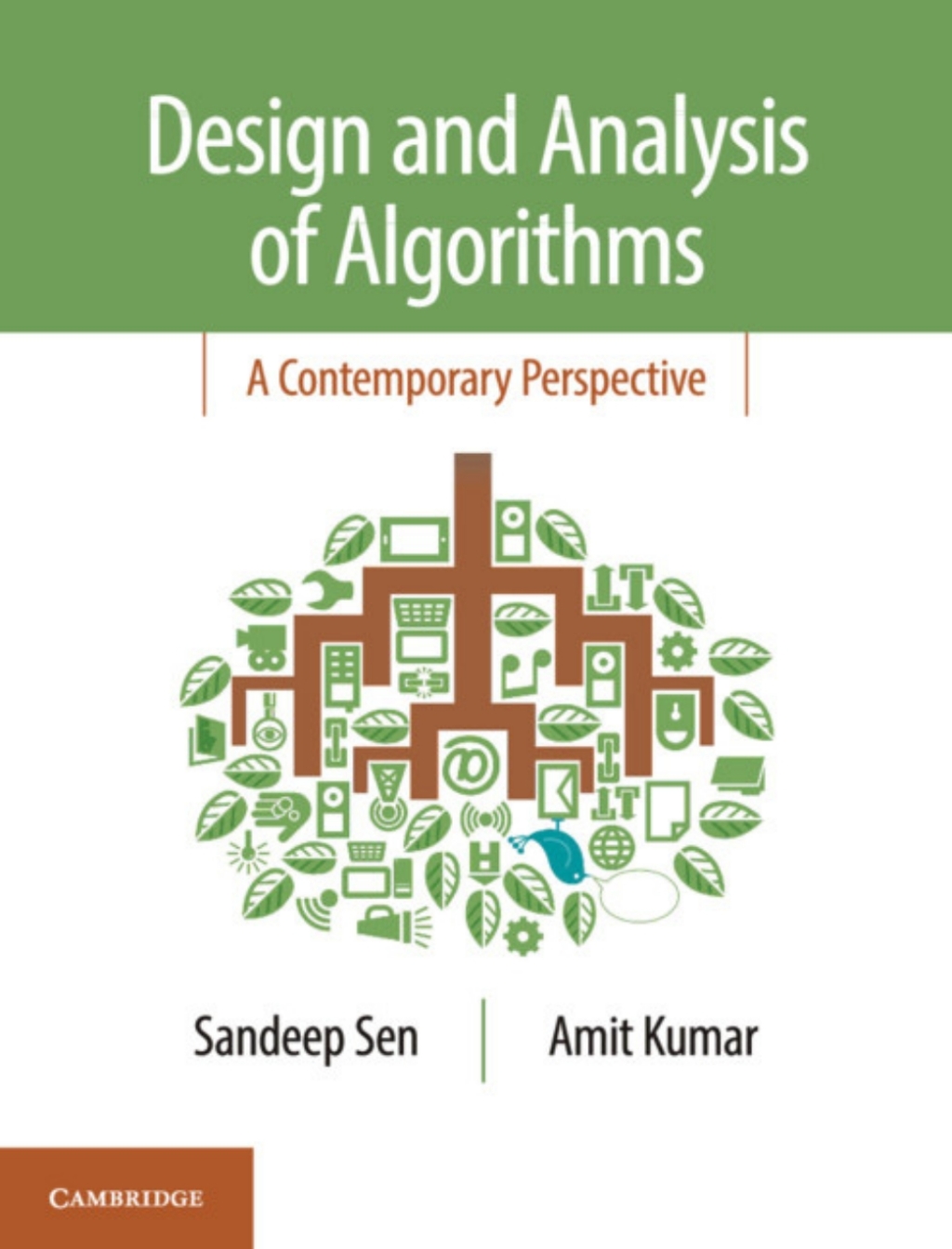 Design and Analysis of Algorithms A Contemporary Perspective