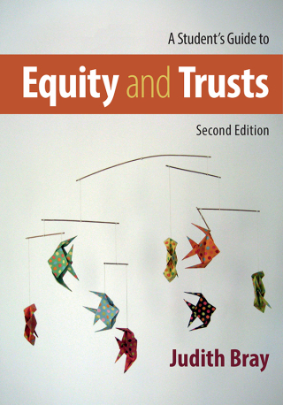 Cover image: A Student's Guide to Equity and Trusts 2nd edition 9781108473088