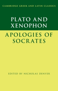 Titelbild: Plato: The Apology of Socrates and Xenophon: The Apology of Socrates 9780521765374