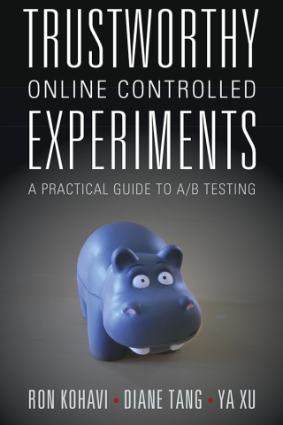 Cover image: Trustworthy Online Controlled Experiments 9781108724265