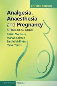 صورة الغلاف: Analgesia, Anaesthesia and Pregnancy 4th edition 9781108710527
