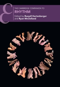 Cover image: The Cambridge Companion to Rhythm 1st edition 9781108492928