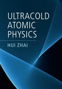 صورة الغلاف: Ultracold Atomic Physics 9781108498685