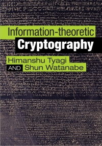 Cover image: Information-theoretic Cryptography 9781108484336