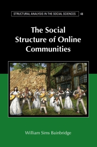 Cover image: The Social Structure of Online Communities 9781108499132