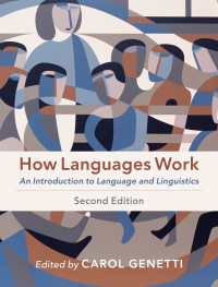 Cover image: How Languages Work 2nd edition 9781108470148