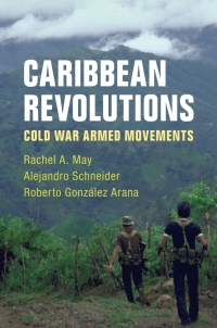 Cover image: Caribbean Revolutions 9781108424752