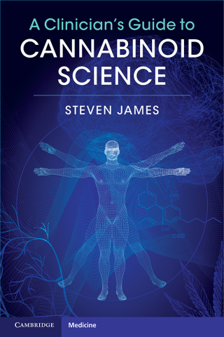 Cover image: A Clinician's Guide to Cannabinoid Science 9781108730754