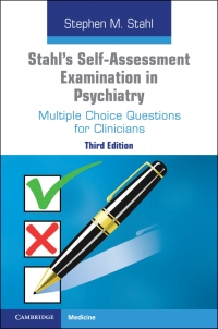 Cover image: Stahl's Self-Assessment Examination in Psychiatry 3rd edition 9781108710022