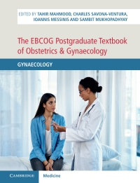 Cover image: The EBCOG Postgraduate Textbook of Obstetrics & Gynaecology: Volume 2, Gynaecology 9781108499392