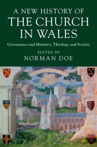 صورة الغلاف: A New History of the Church in Wales 1st edition 9781108499576