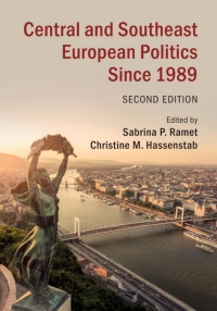 Cover image: Central and Southeast European Politics since 1989 2nd edition 9781108499910