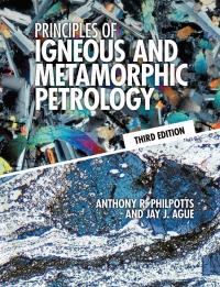 Cover image: Principles of Igneous and Metamorphic Petrology 3rd edition 9781108492881