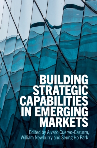 Imagen de portada: Building Strategic Capabilities in Emerging Markets 1st edition 9781108474375