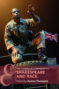 Cover image: The Cambridge Companion to Shakespeare and Race 9781108492119