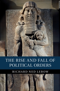 Imagen de portada: The Rise and Fall of Political Orders 9781108472869