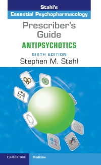 Cover image: Prescriber's Guide: Antipsychotics 6th edition 9781108462976