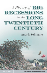 Immagine di copertina: A History of Big Recessions in the Long Twentieth Century 9781108485043