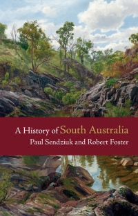 Imagen de portada: A History of South Australia 9781107623651