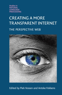 Cover image: Creating a More Transparent Internet 9781108485760