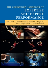 Omslagafbeelding: The Cambridge Handbook of Expertise and Expert Performance 2nd edition 9781107137554