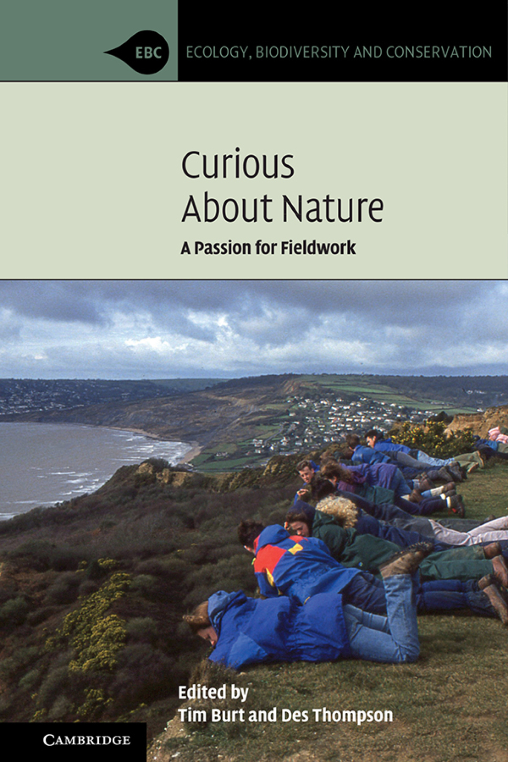 Curious about Nature A Passion for Fieldwork