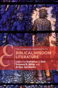 صورة الغلاف: The Cambridge Companion to Biblical Wisdom Literature 9781108483162