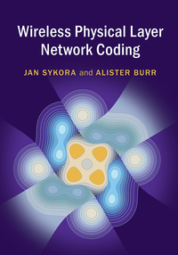 Cover image: Wireless Physical Layer Network Coding 9781107096110