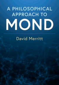 Cover image: A Philosophical Approach to MOND 9781108492690