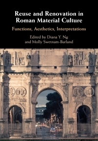 صورة الغلاف: Reuse and Renovation in Roman Material Culture 1st edition 9781108473897