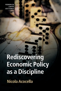 Imagen de portada: Rediscovering Economic Policy as a Discipline 9781108470490