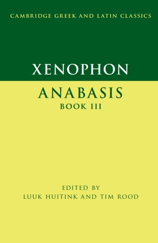 Cover image: Xenophon: Anabasis Book III 9781107079236