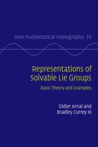 Cover image: Representations of Solvable Lie Groups 9781108428095
