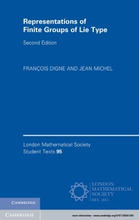 Immagine di copertina: Representations of Finite Groups of Lie Type 2nd edition 9781108481489