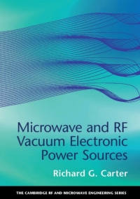 Cover image: Microwave and RF Vacuum Electronic Power Sources 9780521198622