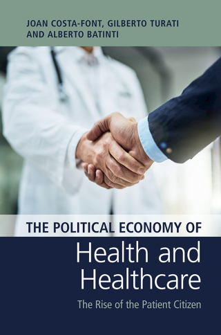 Cover image: The Political Economy of Health and Healthcare 9781108474979