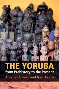 Imagen de portada: The Yoruba from Prehistory to the Present 9781107064607