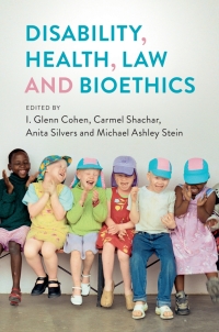 表紙画像: Disability, Health, Law, and Bioethics 9781108485975