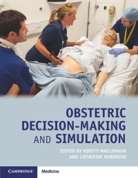 Imagen de portada: Obstetric Decision-Making and Simulation 9781108296779