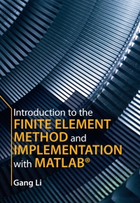 Imagen de portada: Introduction to the Finite Element Method and Implementation with MATLAB® 9781108471688